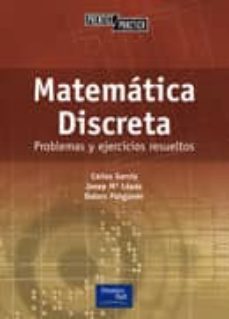 matematica discreta: problemas y ejercicios resueltos-9788420534398