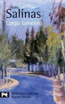 poesias completas, 4: largo lamento-pedro salinas-9788420660998