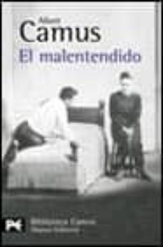 el malentendido: obra en tres actos-albert camus-9788420672298