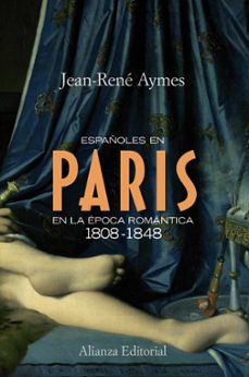 españoles en paris en la epoca romantica 1808-1848-9788420683898