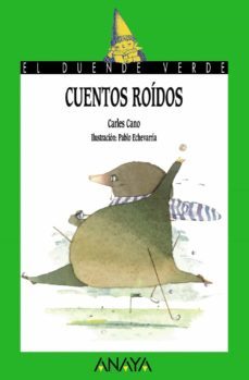 cuentos roidos (el duende verde)-carles cano-9788420757698