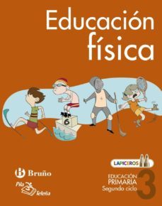 lapiceros educacion fisica 3º educacion primaria - segundo ciclo 3º andalucia-9788421673898