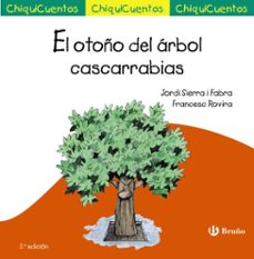 el otoño del árbol cascarrabias-jordi sierra i fabra-9788421677698