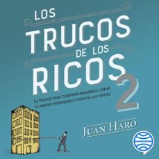 los trucos de los ricos 2ª parte (audiolibro)-juan haro-9788423433698