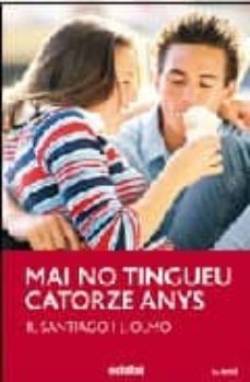 mai no tingueu catorze anys-9788423647798