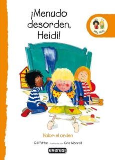 ¡menudo desorden, heidi!-gill pittar-9788424113698