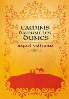 camins damunt les dunes-rafael vallbona i sallent-9788424636098