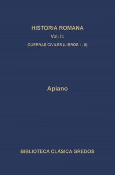 historia romana ii. guerras civiles (libros i-ii) (ebook)-9788424930998