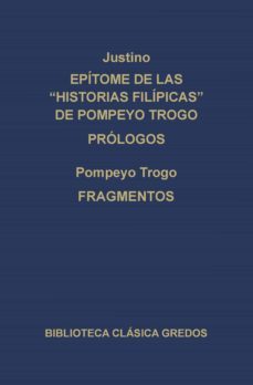 epitome de las historias filipicas de pompeyo trogo. prologos. fragmentos. (ebook)-justino pompeyo trogo-9788424932398