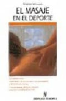 el masaje en el deporte-friedrich schwope-9788425510298