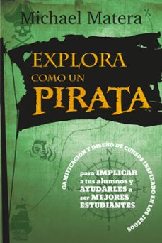 explora como un pirata-michael matera-9788427141698