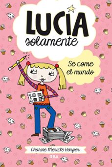 lucia solamente: se come el mundo-9788427207998