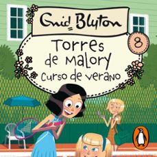 torres de malory 8 - curso de verano en torres de malory (audiolibro)-enid blyton-9788427232198