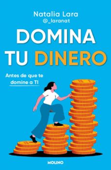 domina tu dinero (antes de que te domine a ti)-natalia lara madrid-9788427252998