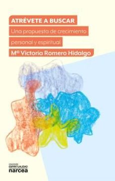 atrevete a buscar-mª victoria romero hidalgo-9788427731998