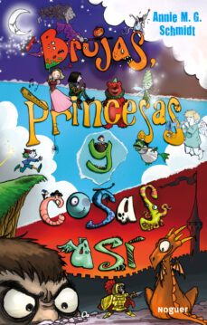 brujas, princesas y cosas asi-annie m. g. schmidt-9788427900998