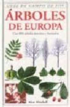 guia de campo de los arboles de europa (2ª ed.)-alan mitchell-9788428205498
