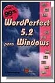 wordperfect 5.2 para windows-juan carlos luengo-9788428320498