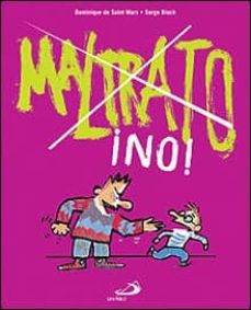 maltrato ¡no¡-dominique de saint mars-serge bloch-9788428528498