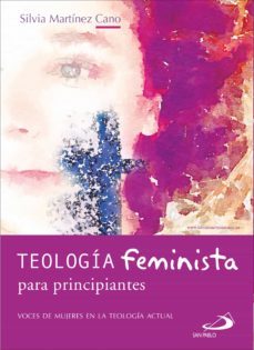 teologia feminista para principiantes (ebook)-silvia martinez cano-9788428560498