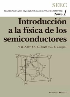 introducción a la física de los semiconductores-r. b. ... [et al.] adler-9788429190298