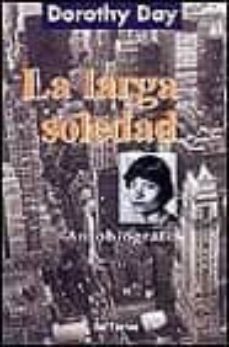 la larga soledad: autobiografia-9788429313598