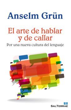 el arte de hablar y de callar (ebook)-anselm grun-9788429324198