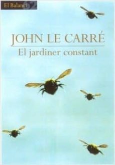 el jardiner constant-john le carre-9788429755398