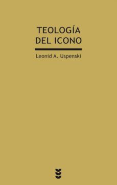 teologia del icono-leonid uspenski-9788430118298