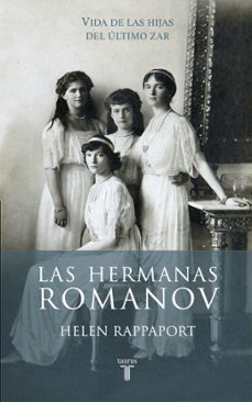 las hermanas romanov-helen rappaport-9788430617098
