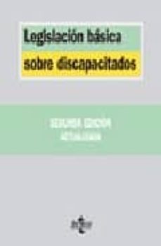 legislacion basica sobre discapacitados (2ª ed.)-9788430946198