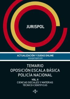 temario oposicion escala basica policia nacional (vol. ii): cienc ias sociales y materias tecnico-cientificas-9788430961498