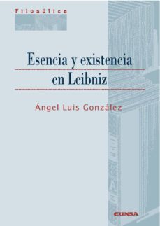 esencia y existencia en leibniz-9788431331498