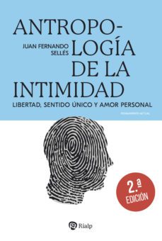antropologia de la intimidad (ebook)-juan fernando selles-9788432143298