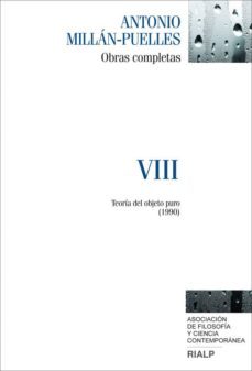 millan-puelles. viii. obras completas: teoria del objeto puro (1990)-9788432145698