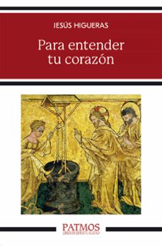 para entender tu corazon (ebook)-jesús higueras-9788432166198