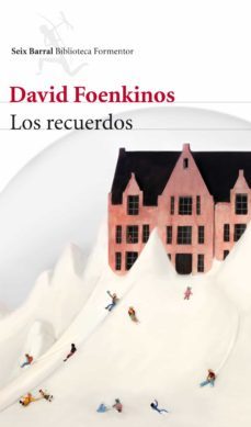 los recuerdos-david foenkinos-9788432210198