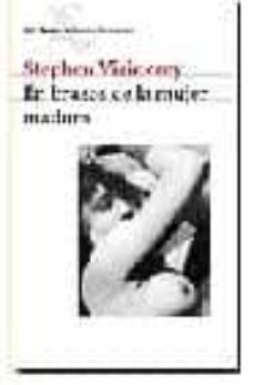 en brazos de la mujer madura-9788432246098