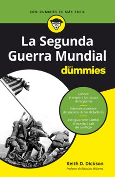segunda guerra mundial para dummies-keith dickson-9788432905698