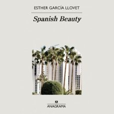 spanish beauty (audiolibro)-esther garcia llovet-9788433904898