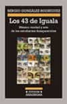 los 43 de iguala-sergio gonzalez rodriguez-9788433926098