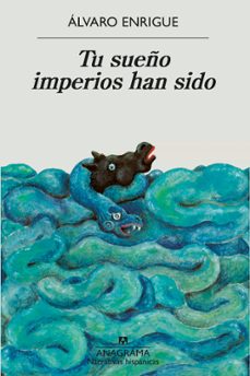 tu sueño imperios han sido-9788433999498