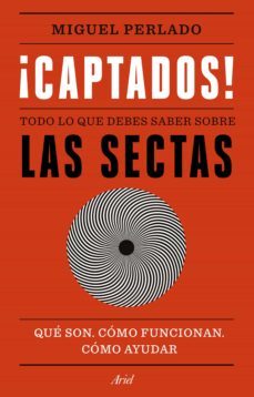 ¡captados! (ebook)-miguel perlado-9788434431898