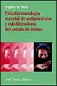 psicofarmacologia esencial de antipsicoticos y estabilizadores de l estado de animo-9788434437098