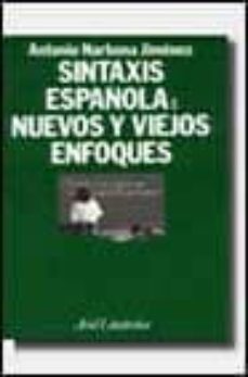 sintaxis española: nuevos y viejos enfoques-antonio narbona jimenez-9788434482098