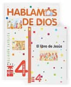 hablamos de dios: religion catolica (4º educacion primaria)-9788434894198