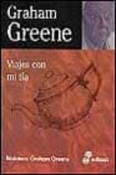 viajes con mi tia-graham greene-9788435013598