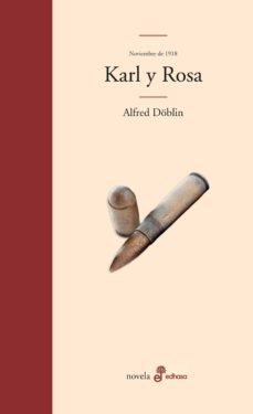 karl y rosa (ebook)-alfred doblin-9788435046398