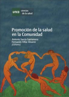 promocion de la salud en la comunidad (ebook)-antonio sarria santamera-fernando del villar alvarez-9788436268898