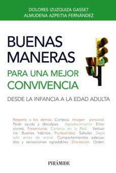 buenas maneras para una mejor convivencia (ebook)-almudena azpeitia fernandez-dolores izuzquiza gasset-9788436829198